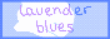 A blue button with a cloud in the center that says lavender blues.